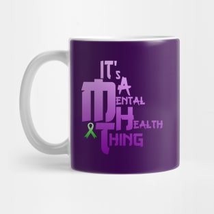 Mental Health Thing Mug